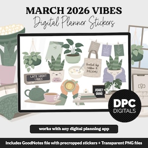 May include: Digital planner stickers with a March 2026 theme. The image features various illustrations, including potted plants, a teacup, a tote bag, and a digital clock. The text includes "Late Night Vibes," "Fueled by Coffee & Dreams," and "#Daily Grind."