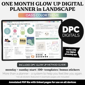 May include: Digital planner in landscape format with an "Oasis Color Theme." The planner includes sections for workouts, goals, and a glow-up tracker. The design features icons, text, and the "DPC DIGITALS" logo. It is designed to work with any digital planning app.
