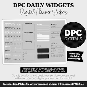 May include: Black and white digital planner stickers with the text "DPC DAILY WIDGETS" and "Digital Planner Stickers". The stickers are designed for use with digital planners and include sections for morning, afternoon, evening, meals, today, check-in, and more.