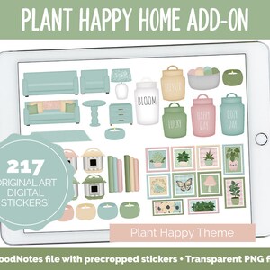 May include: A digital sticker set with 217 original art stickers featuring a plant happy home theme. The stickers include a couch, a coffee table, a bookshelf, candles, plants, and jars with text like "Blessed", "Bloom", "Lucky", "Happy Day", and "Cozy Day".