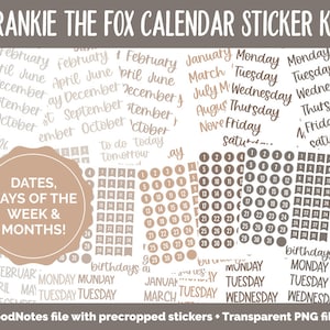 May include: A digital sticker kit for a calendar featuring a fox illustration. The kit includes stickers for dates, days of the week, months, and other calendar-related words. The stickers are in a brown and white colour scheme.