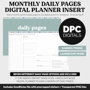May include: Digital planner insert with a garden theme in landscape mode. The insert includes daily pages, with options for today's focus, tasks, and more. The image also includes the text "DPC DIGITALS" and "SEVEN DIFFERENT DAILY PAGE OPTIONS ARE INCLUDED."