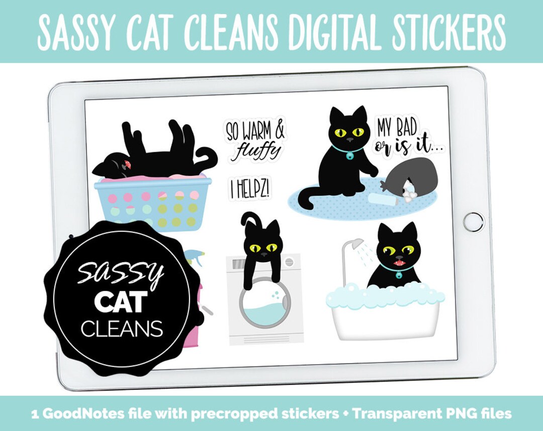 Sassy Cat Cleans Digital Stickers | Goodnotes, iPad and Android ...