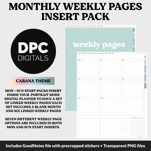 Peut inclure: Pack d'inserts de planificateur numérique avec le texte "MONTHLY WEEKLY PAGES INSERT PACK". L'image comprend un logo "DPC DIGITALS" et une étiquette "CABANA THEME". Le pack comprend des pages hebdomadaires, un mois vierge et six pages hebdomadaires liées.