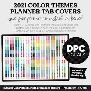 May include: Digital planner tab covers with the text "2021 COLOR THEMES PLANNER TAB COVERS" and "give your planner an instant makeover!". The tabs are in various colors and labeled with months. Includes GoodNotes file with precropped stickers.