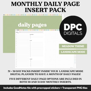 以下が含まれることがあります： 緑と白の草原をテーマにしたデジタルプランナーのインサートパック。このパックには、1か月分のデイリーページを収めるための31日と30日のパックが含まれています。画像は、優先事項、やるべきこと、メモのセクションがあるサンプルのデイリーページを示しています。テキスト「DPC DIGITALS」は、白地に黒の円の中にあります。テキスト「MEADOW THEME」と「LANDSCAPE MODE」は、緑地に白の四角形の中にあります。