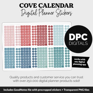 May include: A digital sticker sheet titled COVE CALENDAR Digital Planner Stickers featuring rows of numbered circles and squares in various shades of pink, red, blue, and green. Includes a DPC DIGITALS logo and text stating it works with any digital planning app.