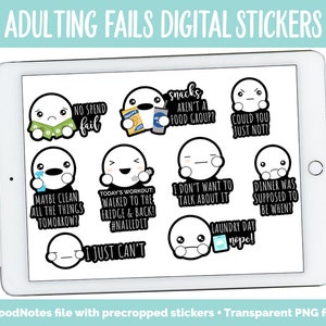 May include: A digital sticker set with 9 different designs featuring funny illustrations and text about adulting fails. The stickers are on a white background and are displayed on a tablet screen.