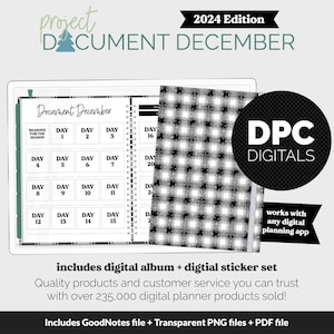 Könnte beinhalten: Ein digitaler Planer für Dezember 2024 mit einem schwarz-weißen Buffalo-Karomuster. Der Planer enthält ein digitales Album und einen Aufkleber-Satz. Der Text "Document December" befindet sich oben auf dem Planer. Der Text "DPC DIGITALS" befindet sich in einem schwarzen Kreis mit weißem Rand. Der Text "funktioniert mit jeder digitalen Planungs-App" befindet sich unter dem Kreis. Der Text "enthält digitales Album + digitales Sticker-Set" befindet sich unter dem Planer. Der Text "Qualitätsprodukte und Kundenservice, dem Sie vertrauen können, mit über 235.000 verkauften digitalen Planerprodukten!" befindet sich unter dem vorherigen Text. Der Text "Enthält GoodNotes-Datei + transparente PNG-Dateien + PDF-Datei" befindet sich unten im Bild.
