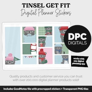 May include: Digital planner stickers featuring cartoon bears wearing hats and scarves. The stickers include the text "gratitude" and "If I must". The image also includes the text "TINSEL GET FIT Digital Planner Stickers" and "DPC DIGITALS".