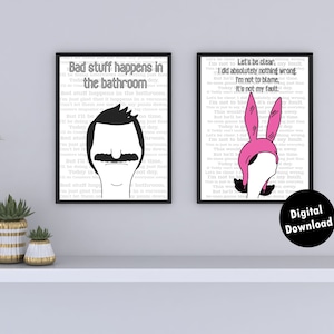 Bob&#39;s Burgers Quote Print, Bad Stuff Happens in the Bathroom Song, Louise y Bob Belcher, Descarga digital