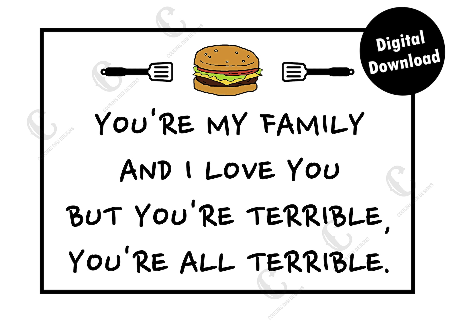 Bob Belcher, Bob's Burgers Quote Print, Digital Download, You're My