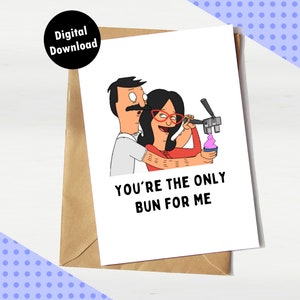 Bob's Burgers grappige romantische kaart, Bob Belcher, Linda Belcher, wenskaart, Valentijnsdag, afdrukbaar, digitaal, Instant Download