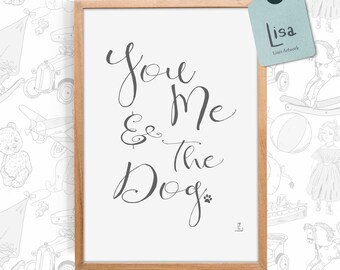 Love Prints, Valentines Print, You Me And The Dog, Wall Art, Gift For Girlfriend Boyfriend, Home Decor