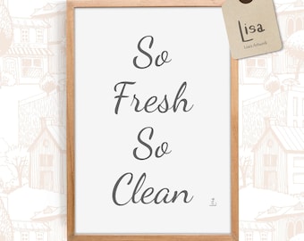 funny bathroom wall decor, So Fresh So Clean, Wall Art, home decor bathroom, bathroom decor, bathroom wall art