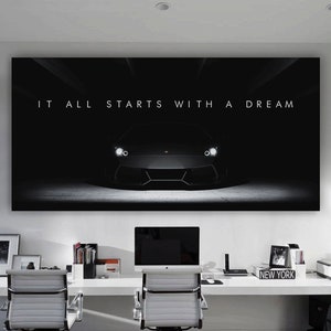 It All Starts With a Dream Entrepreneur Office Decor Motivational Wall Art Canvas Print Inspirational Quote Supercar Sign Success Motivation