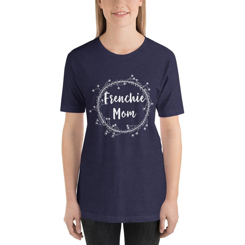 frenchie mom t shirt