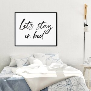 stay in bed  bedroom  Wall Print Typography  Wall Art black and white 