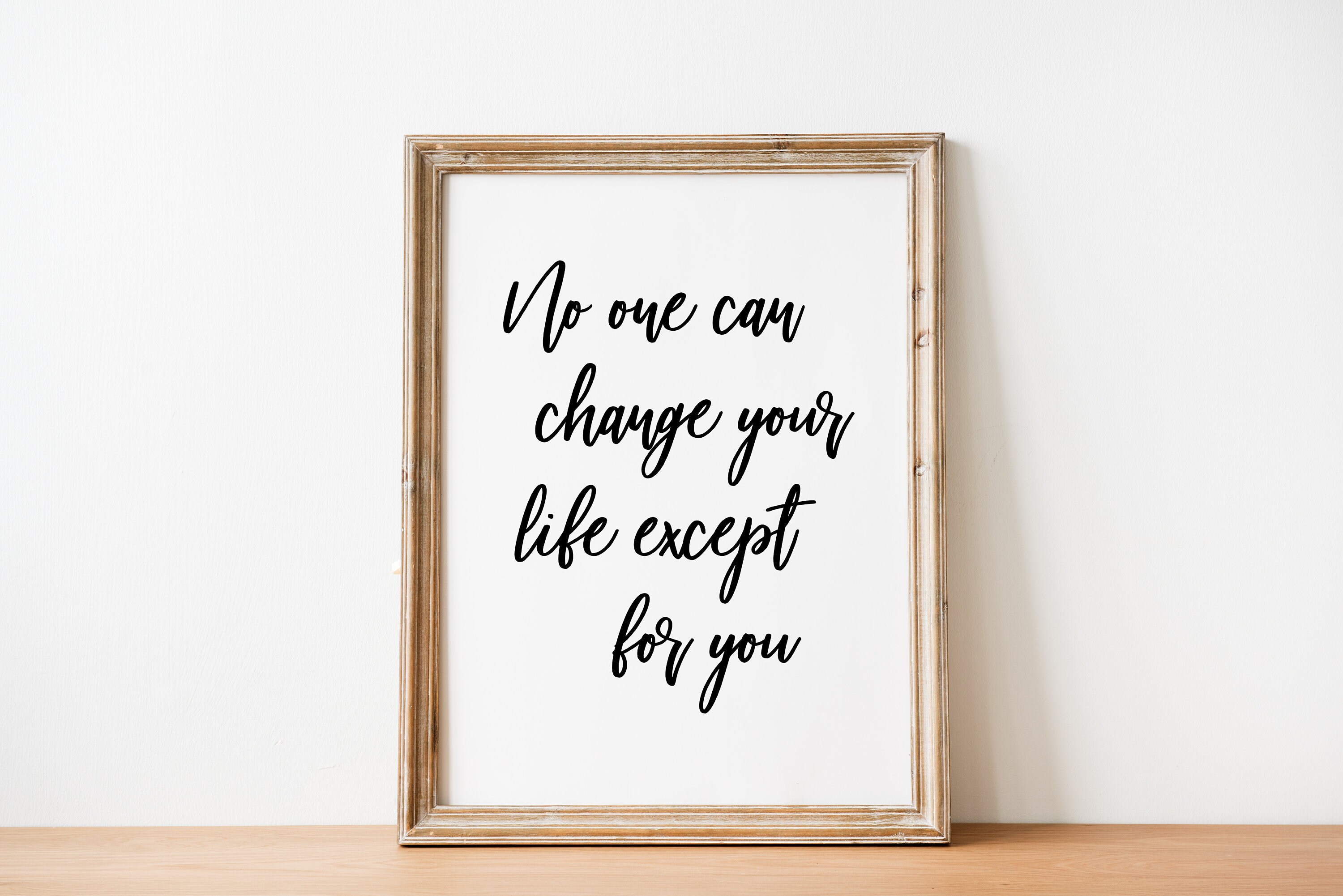 No One Can Change Your Life Except You Print Inspirational Etsy UK