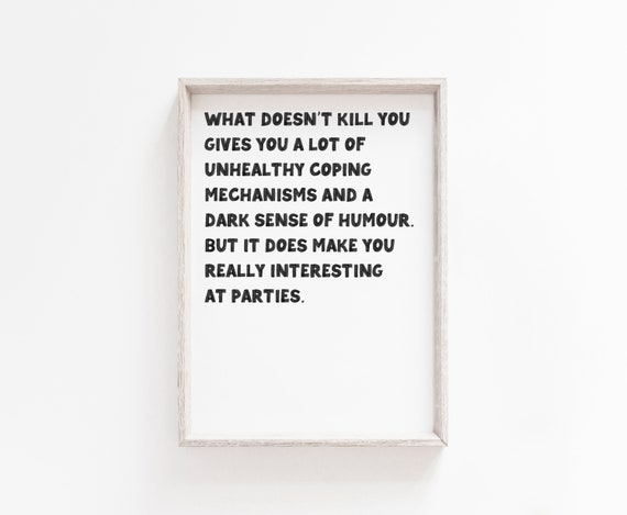 What Doesn't Kill You Print Gallery Wall Quote Funny - Etsy What Doesn't Kill You Print Gallery Wall Quote Funny - Etsy