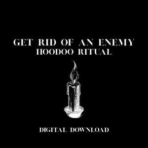 Get Rid Of An Enemy Spell, Digital Download, Hoodoo, Voodoo, Rituals, Black Magic, Occult, Candle Magick, Jar Spells, Conjure Crafts