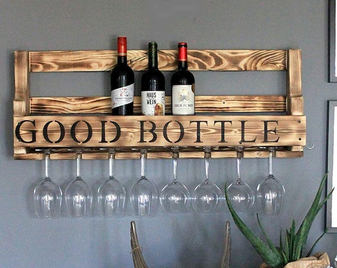 Wooden wine rack for the wall - with glass holder and GOOD BOTTLE lettering  flamed ready assembled - rack for wine bottles and wine glasses