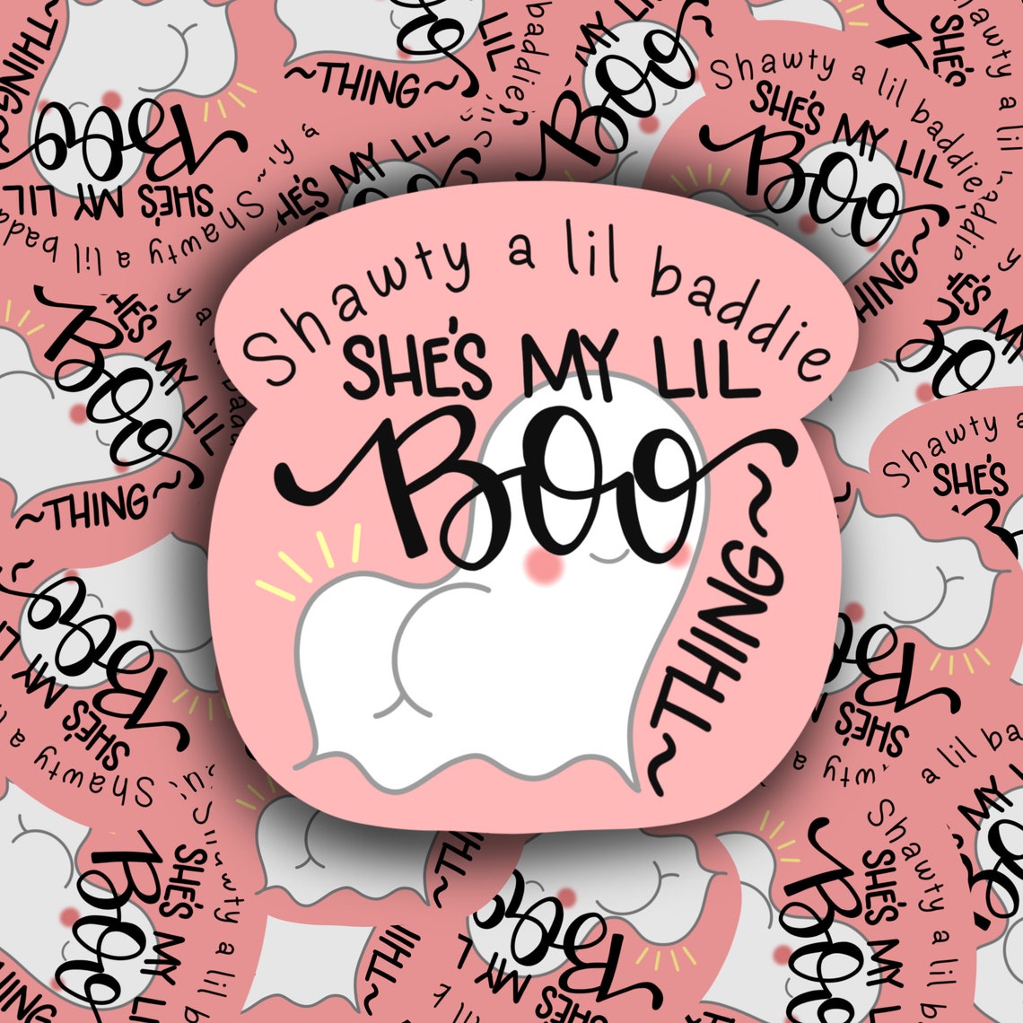 Shawty A Lil Baddie She My Lil Boo Thing Sticker Etsy