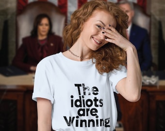 The Idiots are Winning Unisex Tshirt Cool Graphic Gift Idea Adult Humor Sarcastic T-Shirt Funny T Shirt