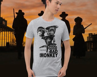 The Good The Bad & The Monkey t-shirt