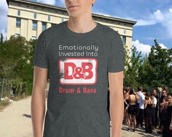 Drum and Bass D&B t-shirt great gift for DJs boyfriend girlfriend and gift for dad