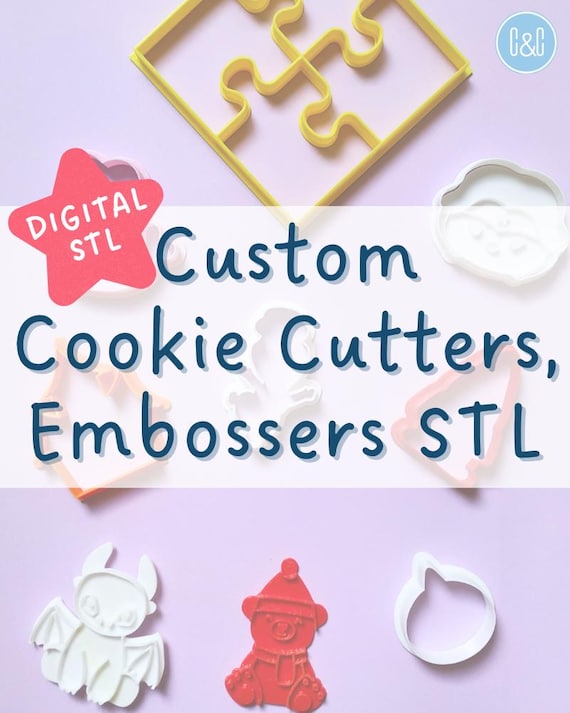 Digital - Custom STL File for Cookie Cutters, Stamps Embossers, Imprint Cutter, Biscuit Cutter, Fondant Cutter