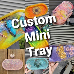 Custom mini tray