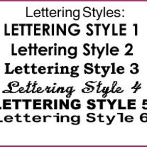 May include: A list of six different lettering styles, labeled "Lettering Style 1" through "Lettering Style 6".