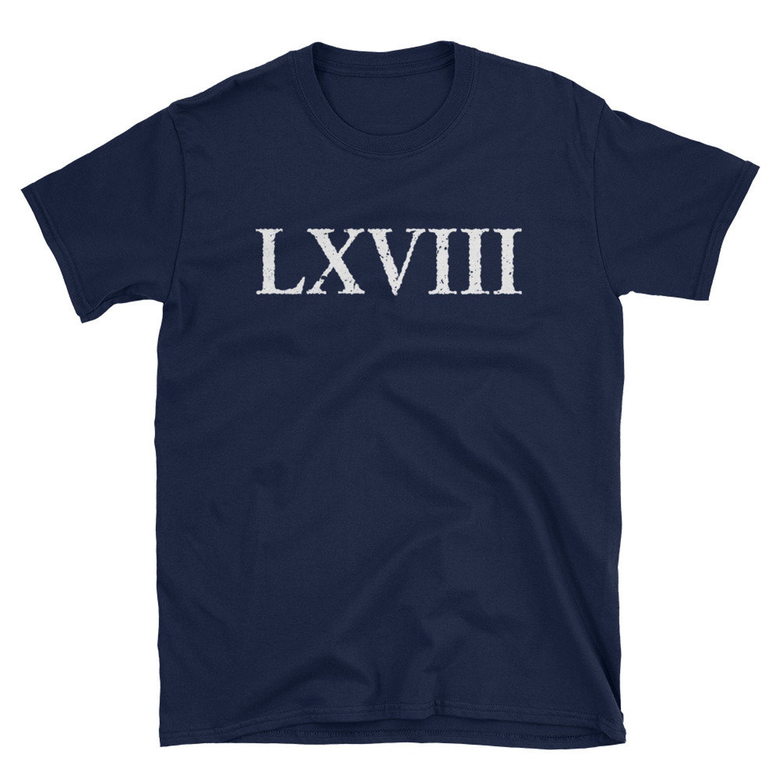 Roman Numeral 68 LXVIII T-Shirt | Etsy