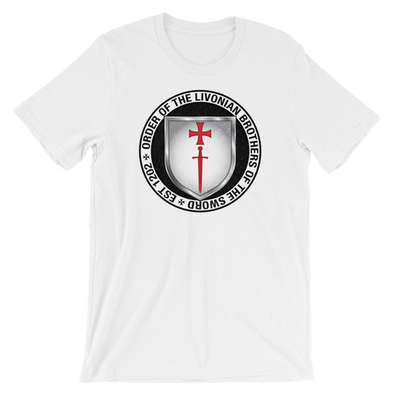 Order Of The Livonian Brothers Of The Sword Shield T-Shirt Order Of The Livonian Brothers Of The Sword Shield T-Shirt