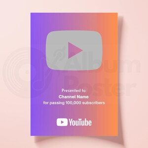 Puede incluir: Placa de premio YouTube Play Button con un fondo degradado p&uacute;rpura y naranja. La placa presenta el logotipo de YouTube y el texto "Presentado a Nombre del canal por superar los 100.000 suscriptores."