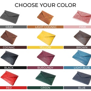 May include: Twelve different color options for a leather envelope clutch. The colors are gray, light cognac, pink, cognac, yellow, brown, black, burgundy, light blue, red, green, and blue.