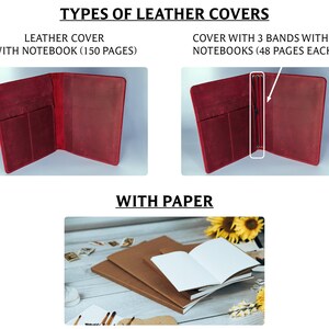 May include: Two red leather notebook covers, one with a notebook inside and the other with three notebooks. The covers have a pocket on the front and are open to show the inside. The text on the image reads "Types of Leather Covers", "Leather Cover with Notebook (150 pages)", "Cover with 3 Bands with 3 Notebooks (48 pages each)", and "With Paper".