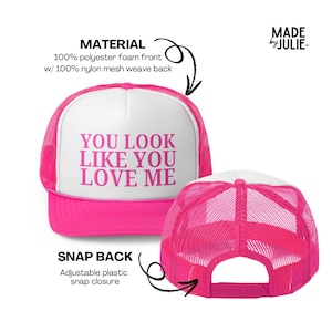 You Look Like You Love Me Trucker Cap, Country Song Trucker Hat, You Look Like You Love Me, Hat