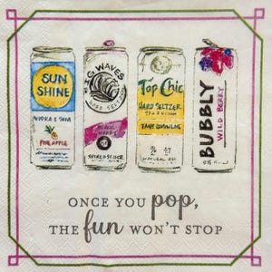 Divertente tovagliolo di carta a forma di lattina per cocktail estivi per decoupage con disegno di frizzante Seltzer e vodka - Tema drink per feste - Citazione "Una volta che scoppi" per decoupage