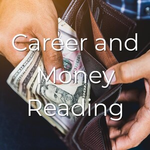 Career & Money Tarot Reading: Uncover Blocks, Unlock Abundance, Financial Clarity and Career Guidance for Success and Growth