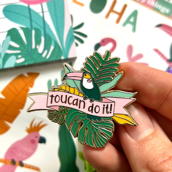 TOUCAN DO IT - you can do it positive supportive summer bird pin - onlyhappythings