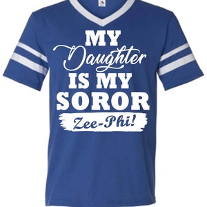 My Daughter is my Zeta Phi Beta Soror screen printed t shirt