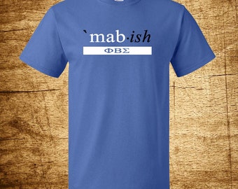 Phi Beta Sigma screen printed  MAB-ish shirt