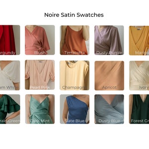 May include: A collection of 15 fabric swatches in various colors, including burgundy, blush, terracotta, dusty purple, marigold, cream white, pearl pink, champagne, apricot, ivory, emerald green, dark mint, slate blue, dusty blue, and forest green. The swatches are arranged in a grid of five rows and three columns. The text "Noire Satin Swatches" is displayed at the top of the image.