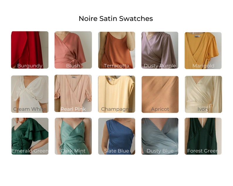 May include: A collection of 15 fabric swatches in various colors, including burgundy, blush, terracotta, dusty purple, marigold, cream white, pearl pink, champagne, apricot, ivory, emerald green, dark mint, slate blue, dusty blue, and forest green. The swatches are arranged in a grid of five rows and three columns. The text "Noire Satin Swatches" is displayed at the top of the image.