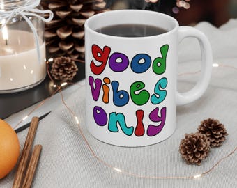 Good Vibes Only Mug | Colorful Retro Typography, 11oz Ceramic