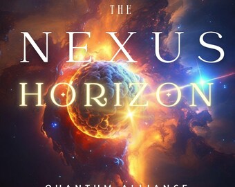 May include: Book cover for "The Nexus Horizon" by Damiano Austin, a space opera. The image features a vibrant nebula with a glowing planet and text in white and gold. The words "Quantum Alliance" and a website address are also visible.