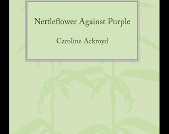 Nettleflower Against Purple