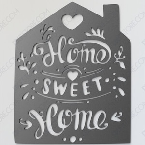 Home Sweet Home Sign DXF File - SVG File - Digital Download